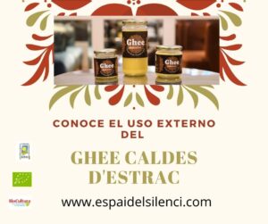 Uso externo Ghee Caldes d'Estrac